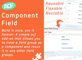 Advanced Custom Fields – Component Field Addon