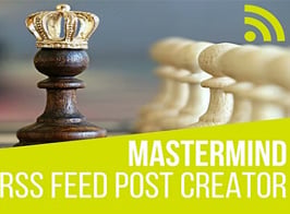 Mastermind Multisite RSS Feed Post Generator Plugin for WordPress