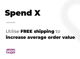 Spend X Free Shipping for WooCommerce