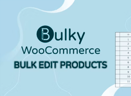 Bulky – WooCommerce Bulk Edit Products, Orders, Coupons