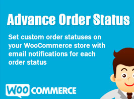 Advance Order Status – WooCommerce