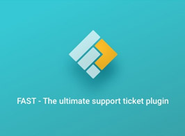 FAST – WordPress Support Ticket Plugin