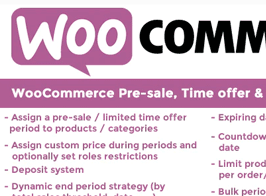 WooCommerce Pre-sale, Time offer & Expiring System