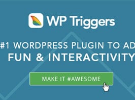 WP Triggers Add Instant Interactivity To WP