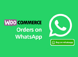 Orders on WhatsApp Woocommerce