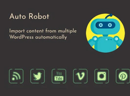 Auto Robot – WordPress Autoblogging Plugin