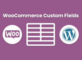 WeasyFields – WooCommerce custom fields for products
