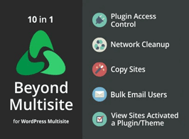 Beyond Multisite – Utilities for WordPress Network Admins