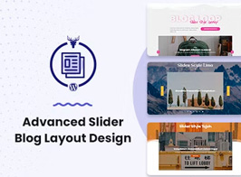 Advanced Slider Blog Layout Design