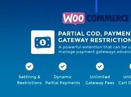WooCommerce Partial COD – Payment Gateway Restrictions & Fees