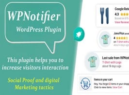 WPNotifier – Notification WordPress Marketing Plugin For Visitors Attention and Social Proof