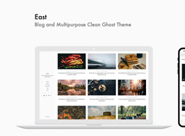 East – Blog And Multipurpose Clean Ghost Theme