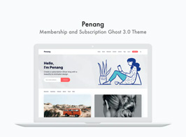 Penang – Membership and Subscription Ghost 5.0 Theme