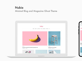 Nubia – Minimal Blog And Magazine Ghost Theme