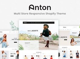 Anton – Multi Store Responsive Shopify Theme