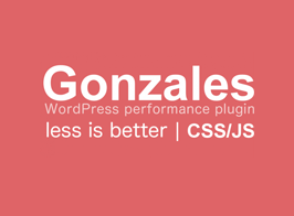 Gonzales Speed Up WordPress