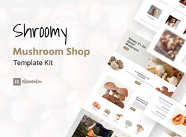 Shroomy – Mushroom Shop Elementor Template Kit