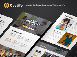 Castify – Audio Podcast Elementor Template Kit