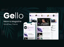 Gello – News & Magazine WordPress Theme