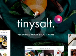 TinySalt – Personal Food Blog WordPress Theme